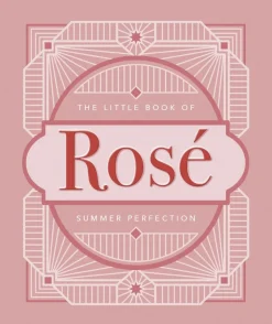 The Little Book of Rosé